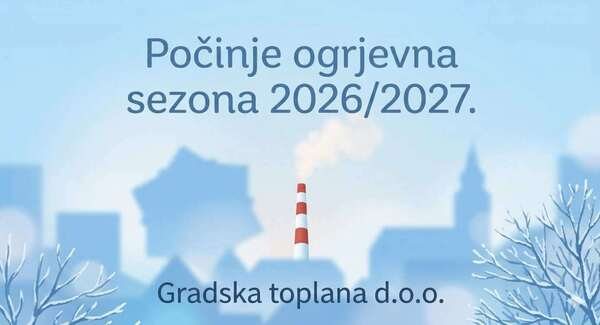 Početak ogrjevne sezone 2026/2027.